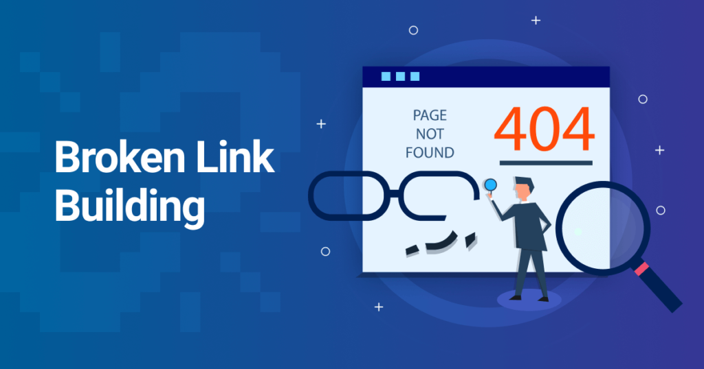 Off-page optimization techniques for top search results: Broken Link Building