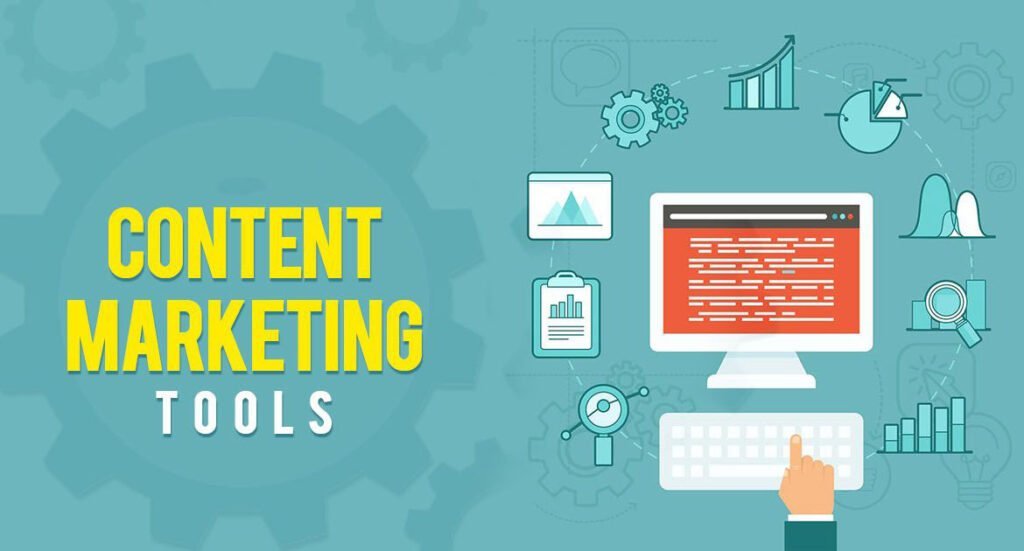 Tools and Resources for Content Marketing