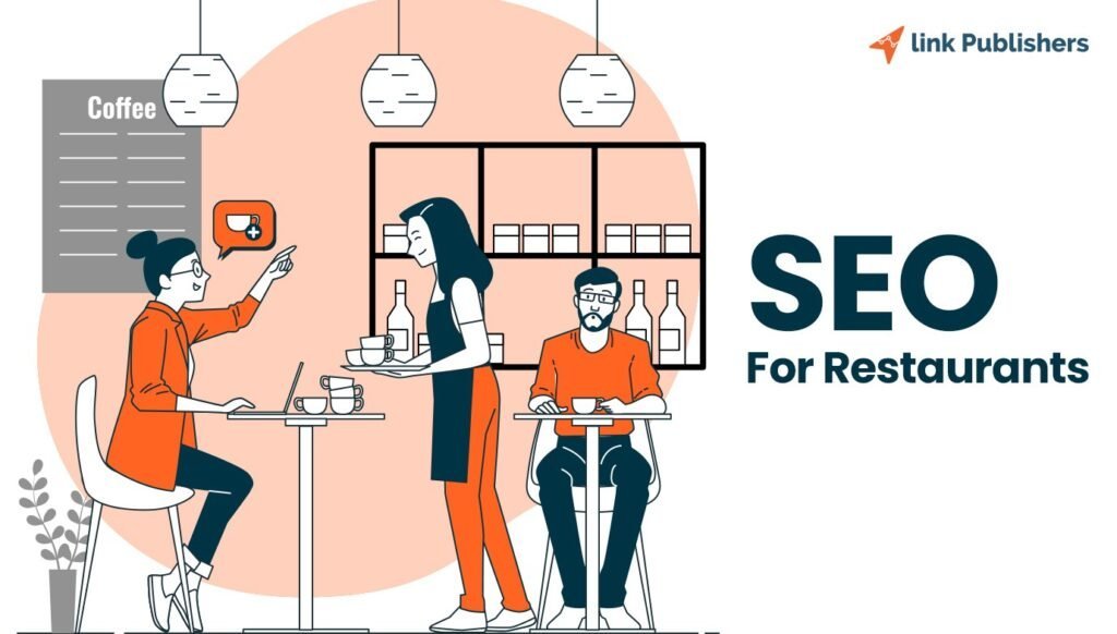 Local SEO for Restaurants and Cafes