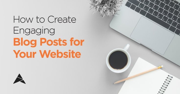 Creating Engaging Blog Posts