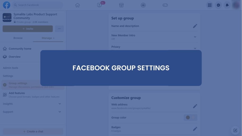 Facebook groups provide various privacy settings that allow admins to control who joins the community and how information is shared within it