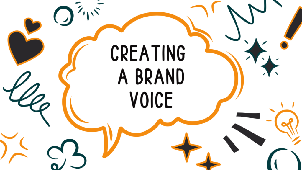 Developing a Distinct Brand Voice