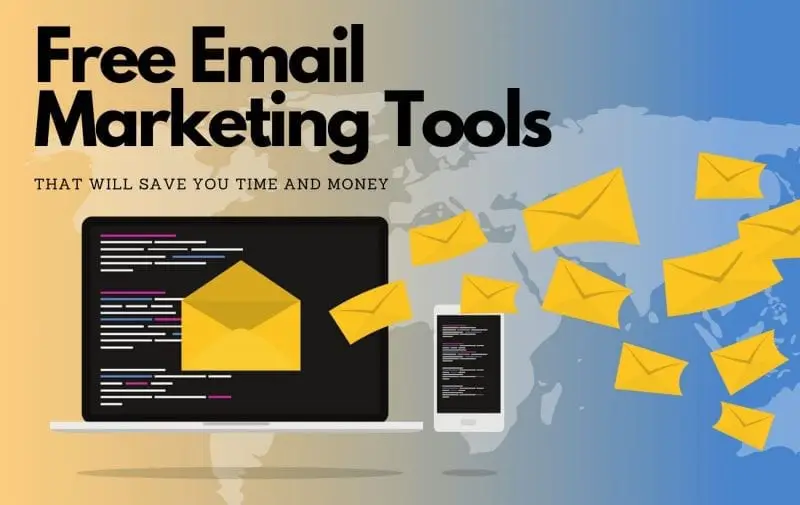 Free Email Marketing Tools: